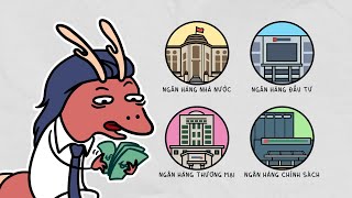 Những điều bạn cần biết về ngân hàng trong 6 phút