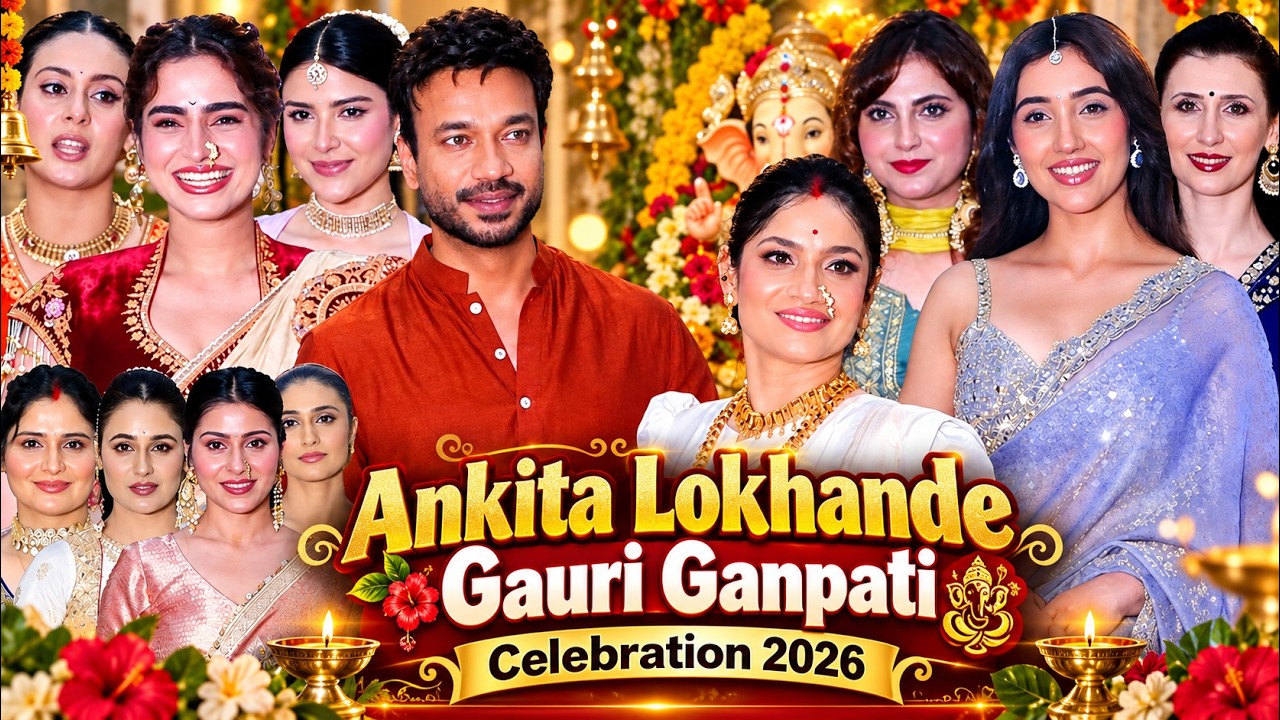 UNCUT | Ankita Lokhande’s Gauri Ganpati Celebration 2026 🙏 | Ashnoor Kaur, Isha Malviya, Ayesha Khan