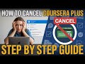 How to Cancel My Coursera Plus Subscription? - Step by Step Tutorial 2025