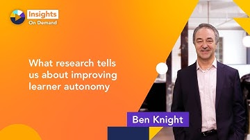 What research tells us about improving learner autonomy with Ben Knight