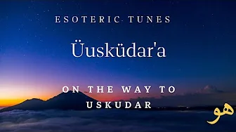 Üsküdar'a - Turkish Folk Song [Lyrics and English Translation]