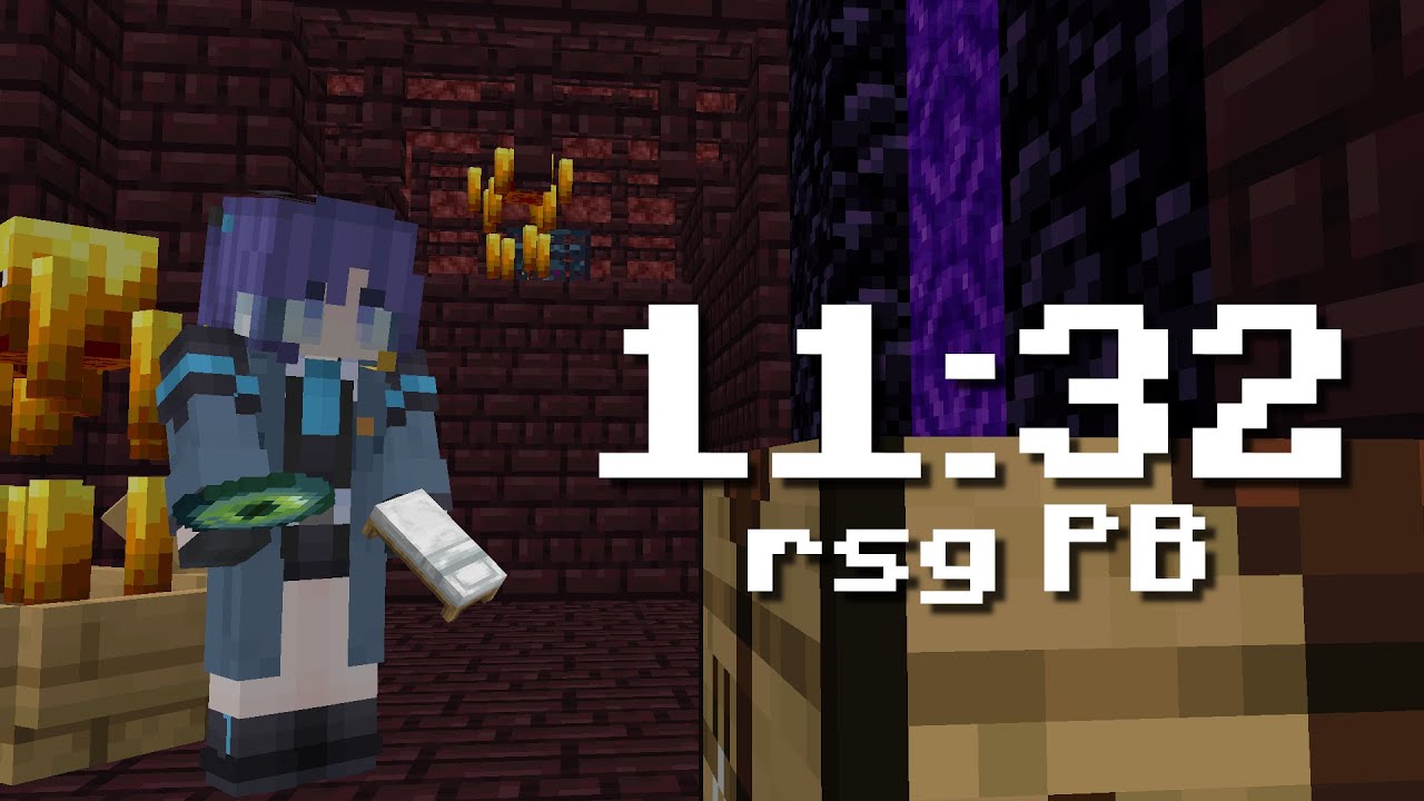RSG PB 11:32 | Minecraft Speedrun Việt Nam - YouTube