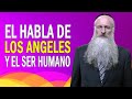 El Habla de los Ángeles y el Ser Humano