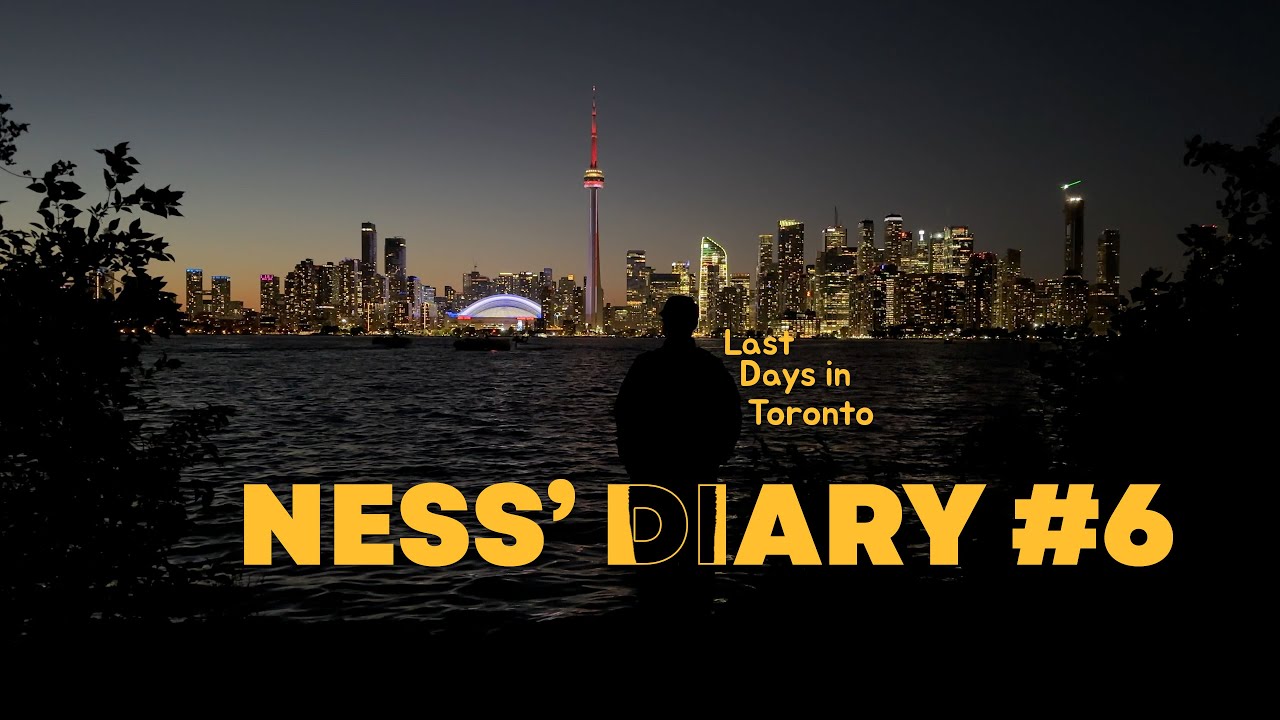 Last Days in Toronto | Niagara Falls, Downtown, Centre Islands - Ness' Diary #6