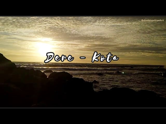 Dere - Kota (Lyric Video) class=