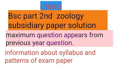 bsc part 2 zoology subsidiary paper solution 2020 lnmu