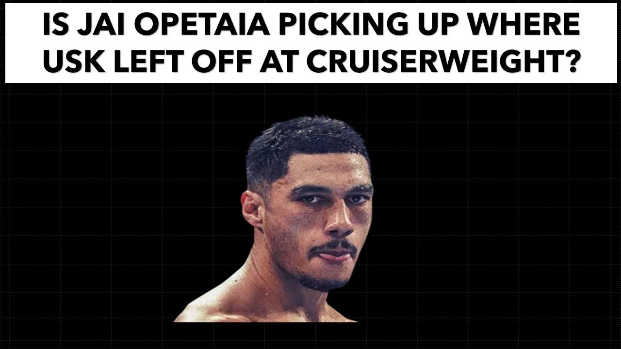 IS JAI OPETAIA PICKING UP WHERE USYK LEFT OFF AT CRUISERWEIGHT YouTube is-jai-opetaia-picking-up-where-usyk-left-off-at-cruiserweight-youtube