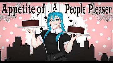 【Hatsune Miku】Appetite of a People-Pleaser《Vocaloid Cover》