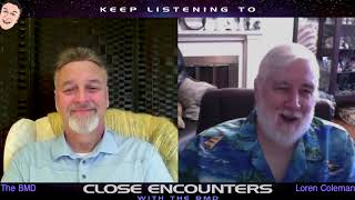 Loren Coleman | Close Encounters #51 | The BMD
