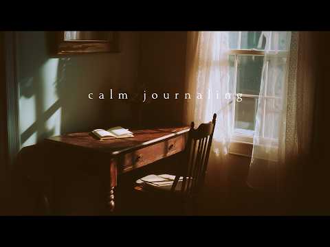 Calm journaling | Piano Playlist