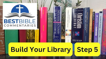 How to Build a Biblical Resources Library: Part Five [For Bible Study]