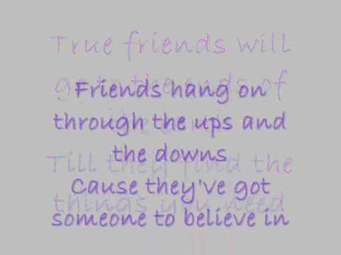 Hannah Montana - True Friends - [HQ] + Lyrics