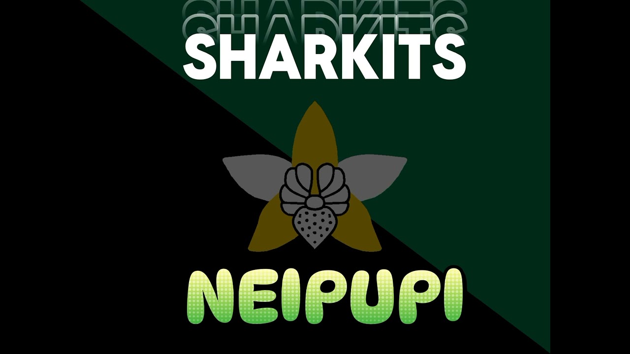 Sharkits - NEIPUPI