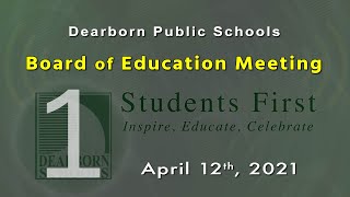 April 12, 2021, P12 Board of Education Meeting. part 1 April 12, 2021, P12 Board of Education Meeting. part 1