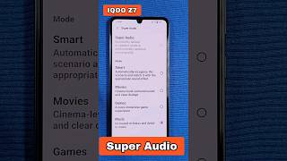 Super Audio Vivo IQOO Z7 phone screenshot 5