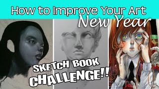 ❤ How to Improve Your Art ❤ New Year Sketch Book Challenge