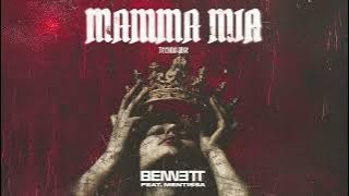 BENNETT - Mamma Mia (Official Audio)