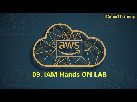 IAM Hands On Lab In AWS | Episode  09