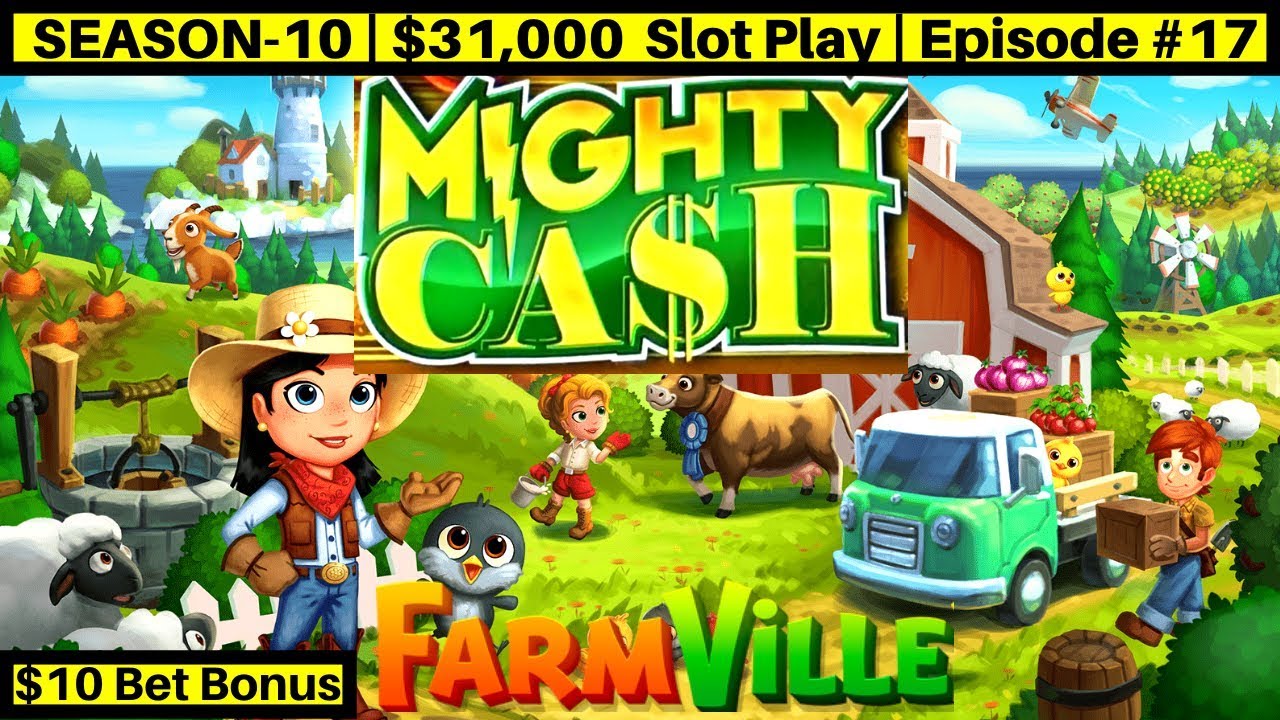 Farm Ville Mighty Cash Slot Machine $10 Bet Bonus & Live Slot Play ...