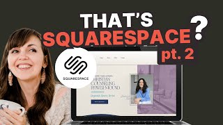 HighEnd Website Design Tips Using Squarespace Part 2