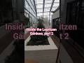 Inside the Lauritzen Gardens part 2(another short) #video #shorts #videoshorts