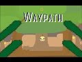 Waypath