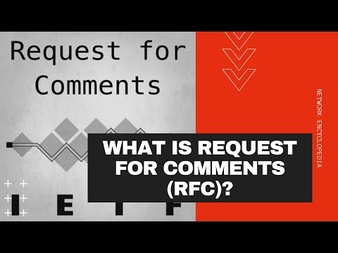 What is Request For Comments (RFC) - Network Encyclopedia