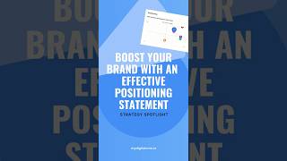 Boost Your Brand with an Effective Positioning Statement