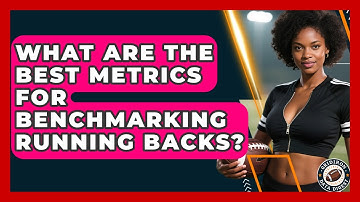What Are The Best Metrics For Benchmarking Running Backs? - Gridiron Data Digest