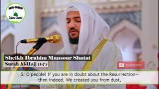 Sweet Voice Quran Recitation   Beautiful Amazing by Sheikh Ibrahim Mansour Shatat