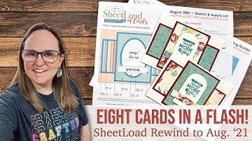 SheetLoad Rewind to August 2021 | 8 Friendship Cards in a Flash #suysaug2021 #showusyoursheetload