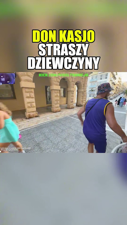 DON KASJO STRASZY DZIEWCZYNY NA MIEŚCIE #shorts