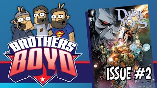 Dark Ages Issue 2 SPOILERS