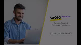 GoTo Resolve - Remote Support Customer Experience