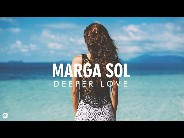 Marga Sol - Deeper Love