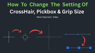 How to change CrossHair setting in AutoCAD | Crosshair, Pickbox & Grip Setting | Tech Yatra