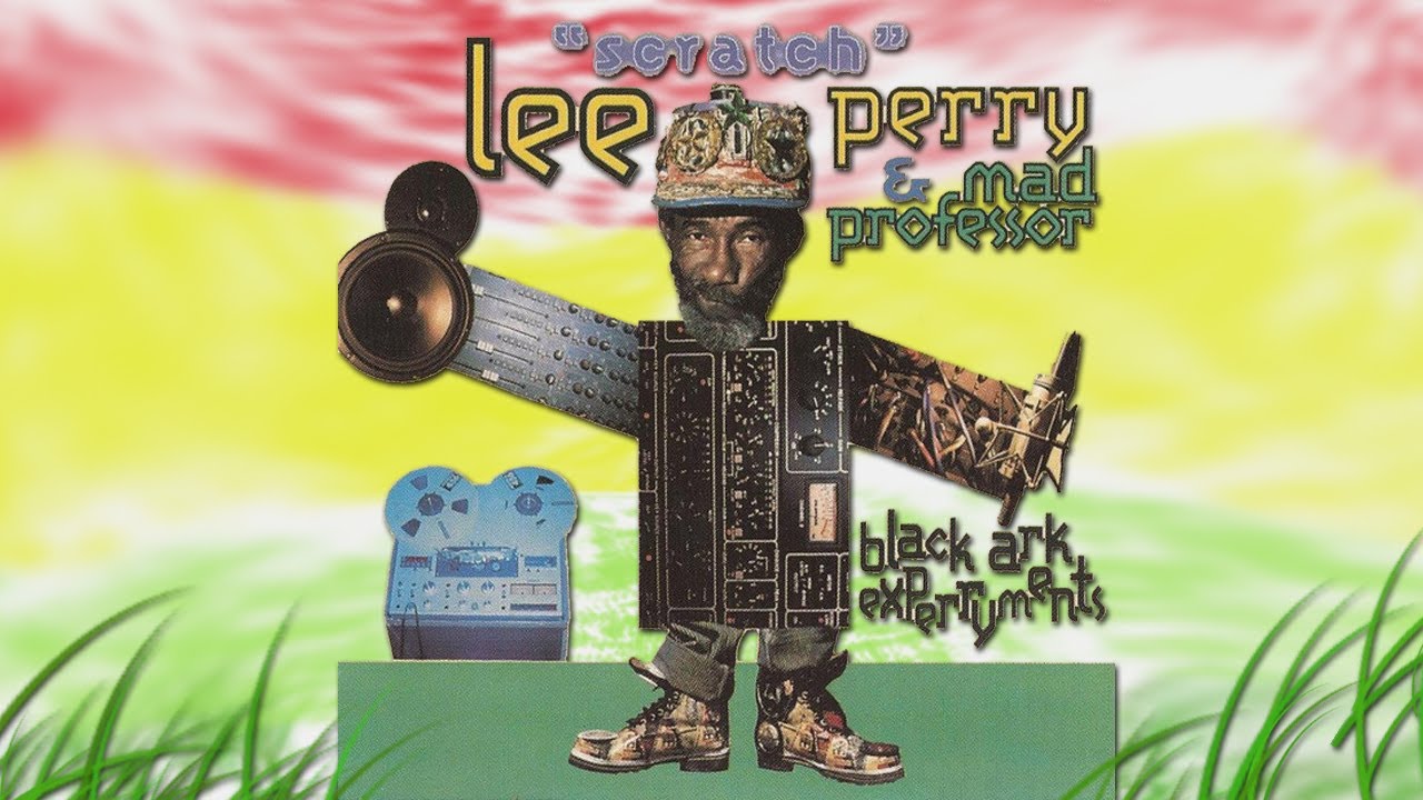 LEE PERRY & MAD PROFESSOR - black ark experryments. - YouTube