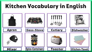 Kitchen Items / Kitchen Vocabulary in English / Kitchen Set / Kitchen / Kids Educational Topic