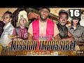 MISSION IMPOSSIBLE 16 SEASON 3 CHADOMASTA MISSION IMPOSSIBLE 16 SEASON 3 CHADOMASTA