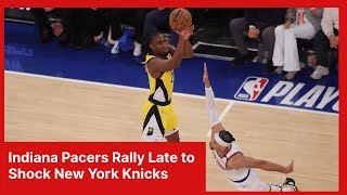 Pacers Rally in OT to Stun Knicks | Game 1 Thriller! | AD1Z