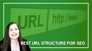 10 Tips to Create the Best URL Structure for SEO