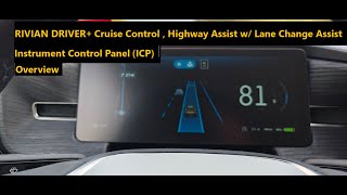 Rivian | Driver+ ADS Cruise Control, Highway + Lane Asist Overview and Impressions | Adventure PT 1