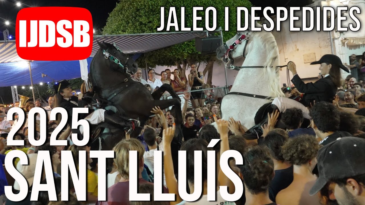 2a i 3a volta i despedides 🔴 Dissabte de Sant Lluís 2025 ⚜️ Sant Lluís 🐴 Menorca