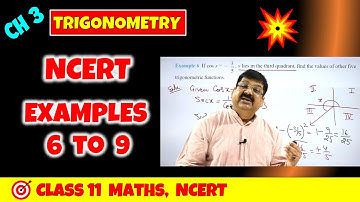 6 Trigonometry NCERT Example 6 to 9 solved Trigonometric Functions NCERT Class 11 Maths Chapter 3