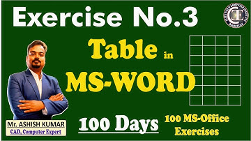 How to Create and Format Table in Microsoft Word | Table in MS Word I Exercise 03 #table