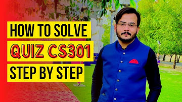 CS301 Quiz 1 | CS301 Quiz 1 Solution Spring 2023 | CS301 – Data Structures Quiz No 1 Solution