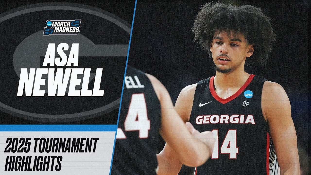 Asa Newell 2025 NCAA tournament highlights