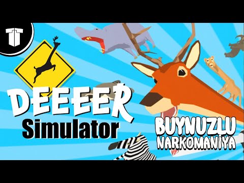 BUYNUZLU NARKOMANİYA | Deer Simulator