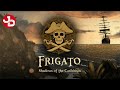 Frigato: Shadows of the Caribbean PC Gameplay 1440p 60fps