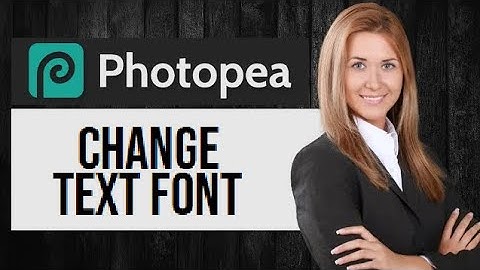 How to Change Text Font in Photopea | Select New Typeface